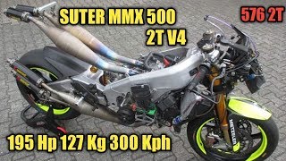 SUTER MMX 500 SPORT BIKE 2 STROKE V4 FUEL INJECTION