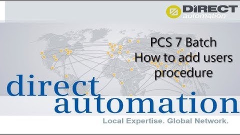 PCS 7 - Simatic Batch -How to add users procedure