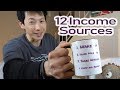 My 12 Sources of Income