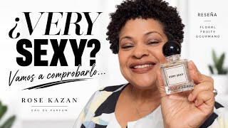 ¿De verdad es VERY SEXY? 👀 | Very Sexy de Rose Kazan