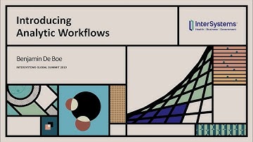 Introducing Analytic Workflows