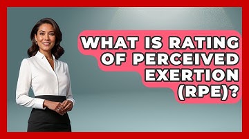 What Is Rating Of Perceived Exertion (RPE)? - Sports Jobs