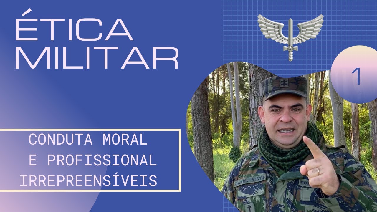 Ética Militar 01 - Introdução