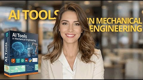 How AI Will Transform Mechanical Engineering (Design + CAE + Coding)