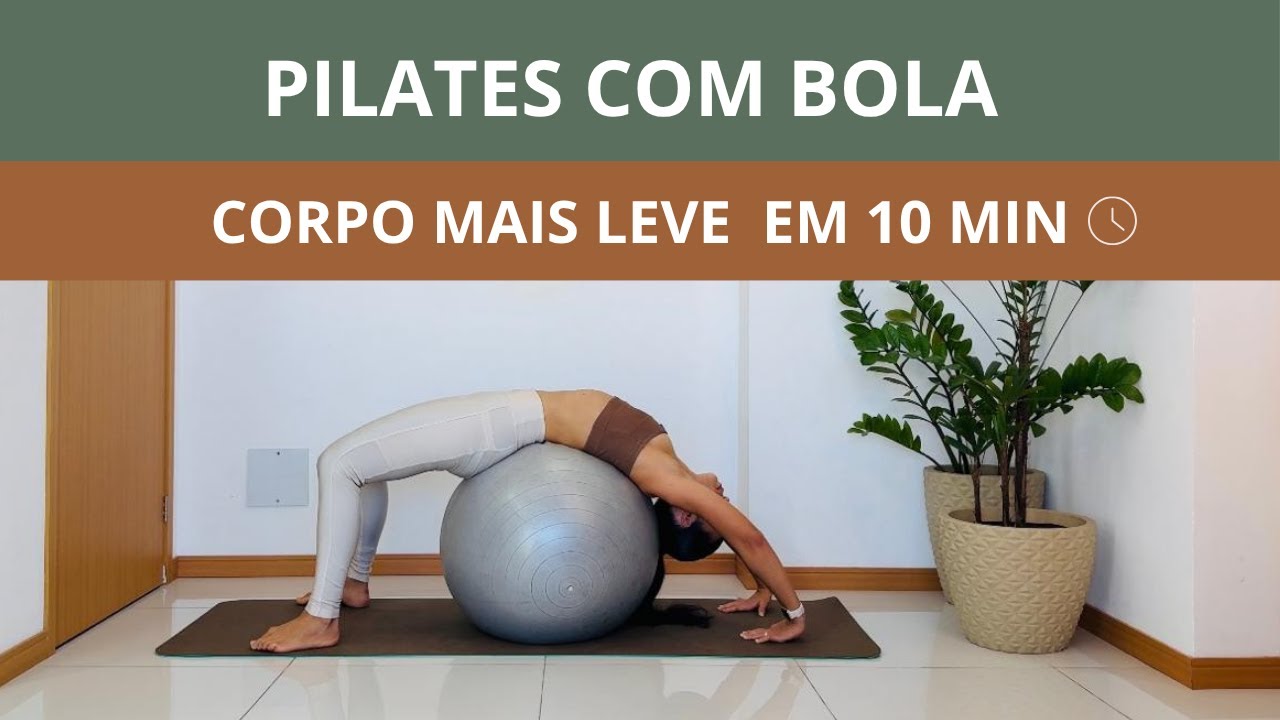 Pilates em casa/ Alongamento na BOLA - Sinta o corpo mais leve e alivie as dores
