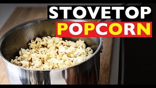 Stovetop Popcorn • Cook Like A Champion