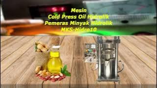 REVIEW - Mesin Cold Press Oil Hidrolik – Pemeras Minyak Hidrolik MKS-Hidro10
