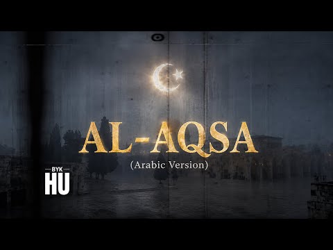 Al-Aqsa - Epic Arabic Nasheed & Sufi Dhikr | BYK HU⁠