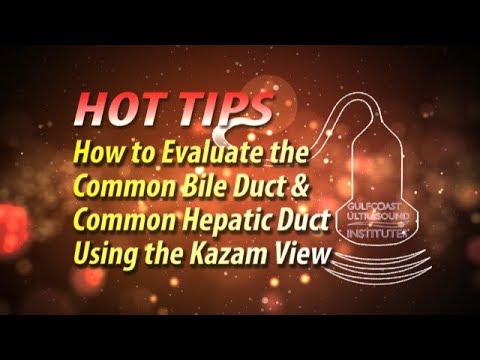 Abdominal Ultrasound-How to Evaluate the CBD and CHD Using The Kazam View-Hot Tip