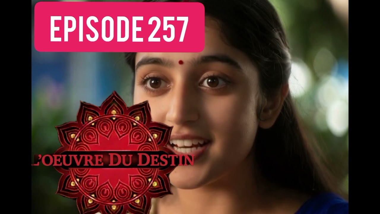  Ce qu'il va se passer dans L'Œuvre du destin: partie257-Preeta mariée à Karan ! La vérité éclate