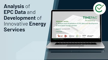 TIMEPAC Academy Webinar 3: Analysis of EPC Data and Development of Innovative Energy Services