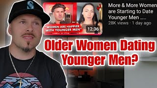 Older Women Are Now Dating Younger Men Older Women Are Now Dating Younger Men