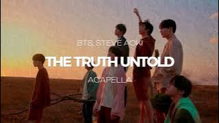 BTS, Steve Aoki - The Truth Untold (ACAPELLA)