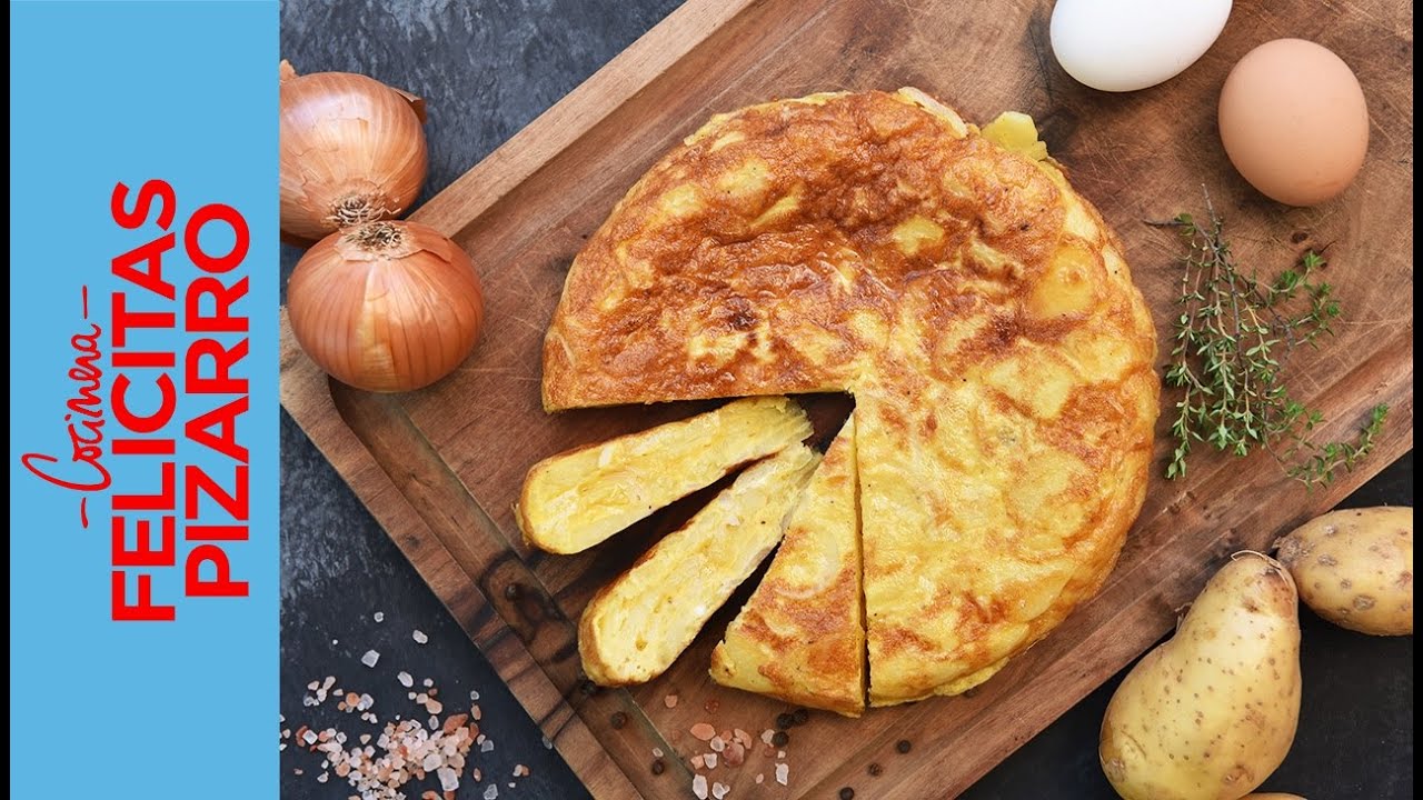 La mejor tortilla de papas clásica | Felicitas Pizarro