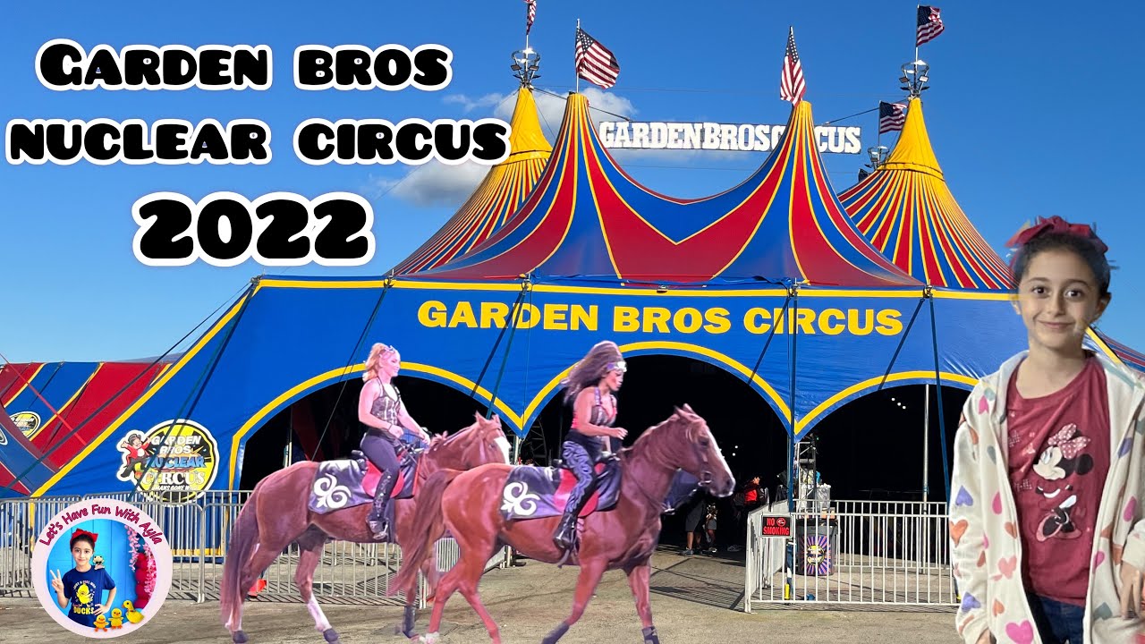 Garden Bros Nuclear Circus Miami 2022!! 🤡🎪🤹‍♀️ YouTube