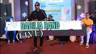 Dadilia Band - Jelmaan Rindu (Live at KL Tower Nasional FM)