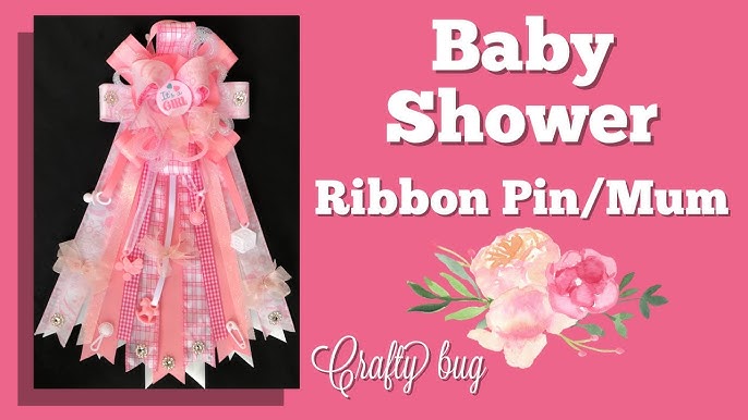 Baby Shower mum; Baby shower Ribbon Pin; how to make a ribbon pin # babyshower #ribbonpin #babyboy 