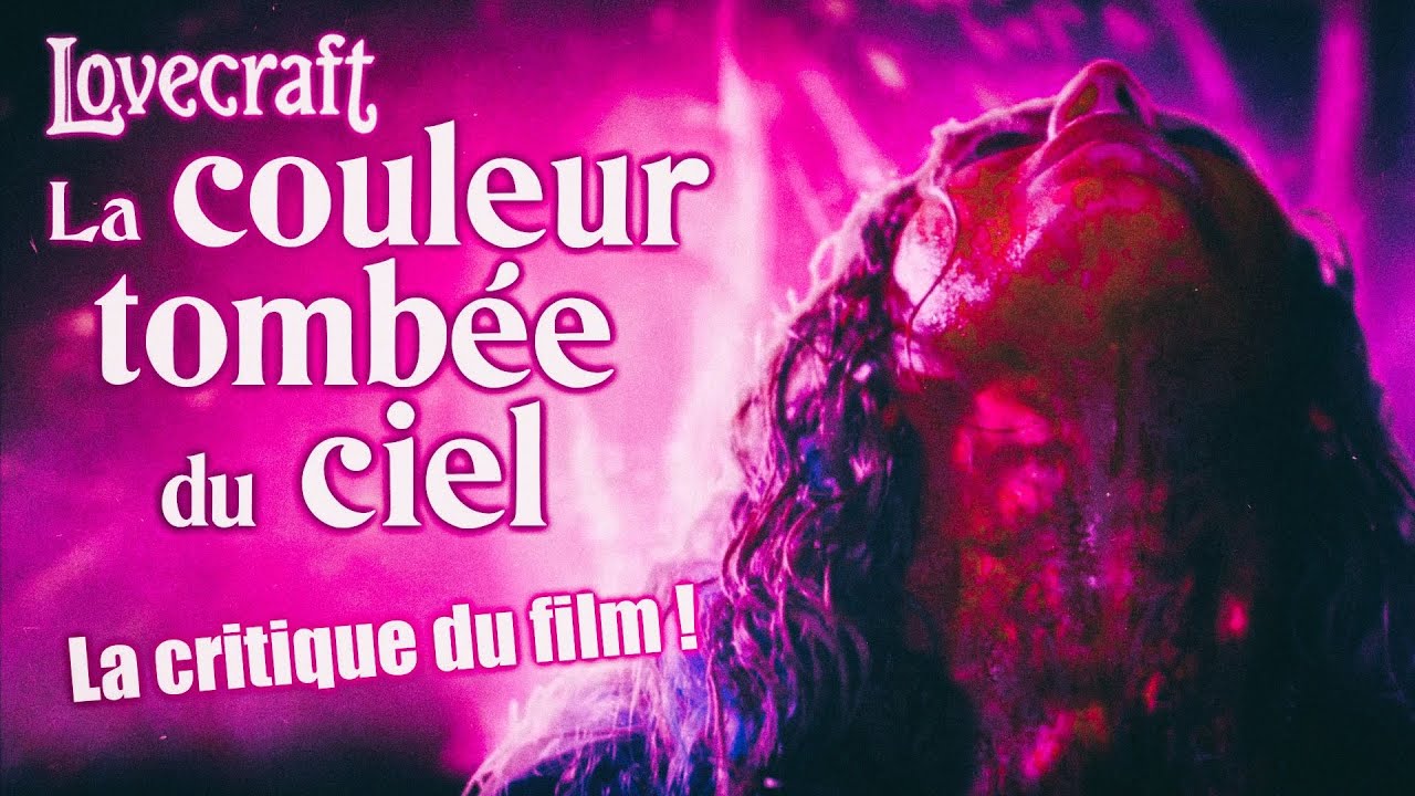 Lovecraft : La couleur tombée du ciel : Une bonne adaptation ? La