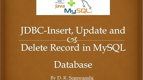 JDBC-Insert Update and Delete Record in MySQL