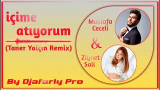 Mustafa Ceceli & Ziynet Sali - İçime atıyorum (Taner Yalçın Remix) Resimi