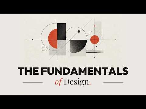 5 Fundamentals of Design Explained in 4 Minutes