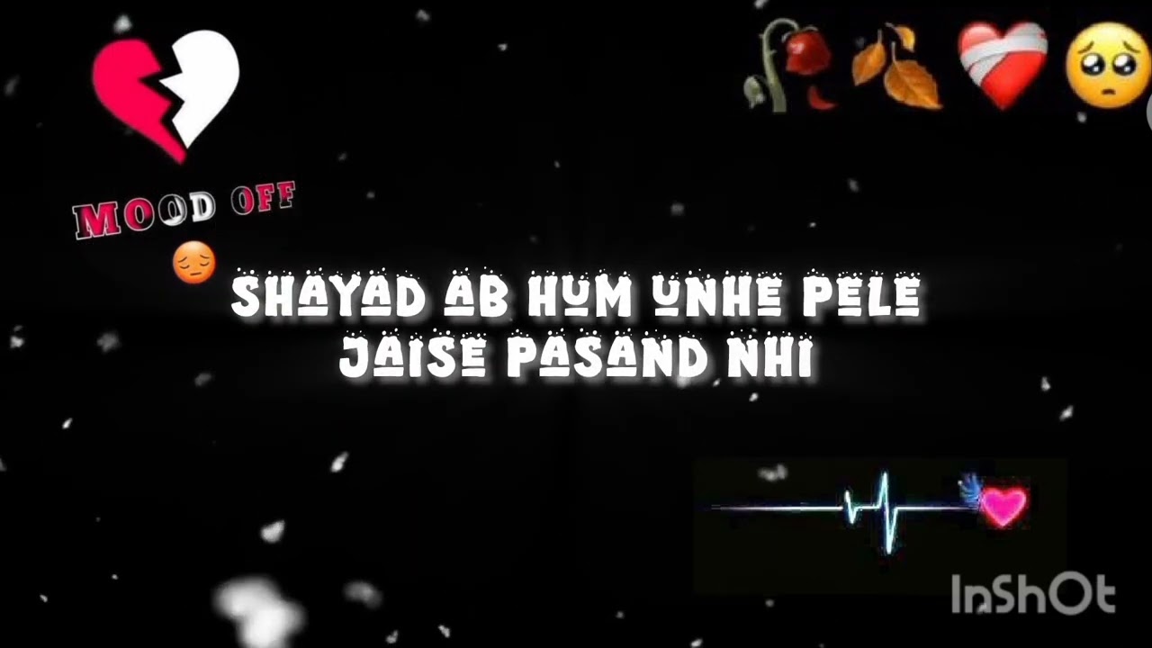 Broken💔 heart shayri😭 status video feel this shayri status video