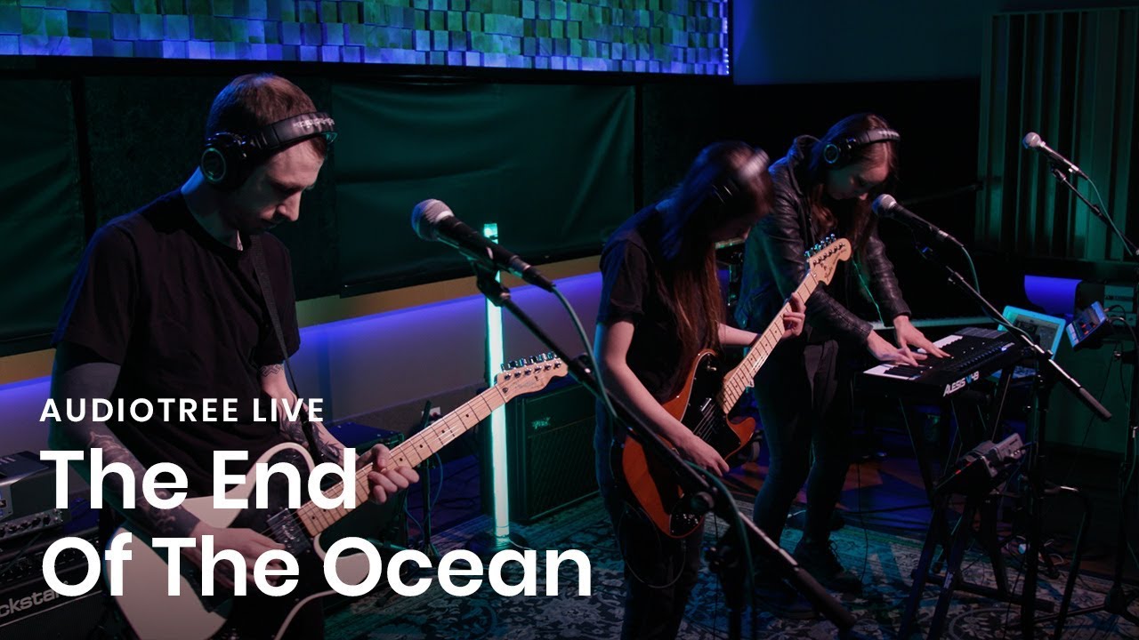 Watch The End Of The Ocean - jubilant | Audiotree Live on YouTube Watch The End Of The Ocean - jubilant | Audiotree Live on YouTube