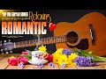 Great Melodies For A Gentle New Day | Gentle Romantic Guitar Music Brings A Feeling Of Peace