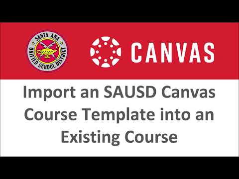 Import an SAUSD Canvas Course Template