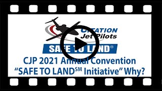 CJP 2021 Convention: CJP Safe to Land Initiative - Why?
