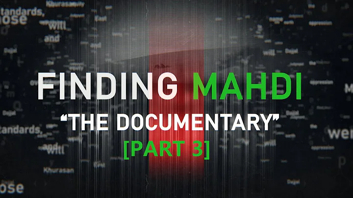 Spiritual Signs of Imam Mahdi - Finding Mahdi 2022 DOCUMENTARY (Part 3)