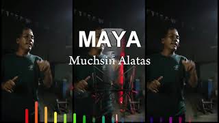 Download Lagu Maya Muchsin Alatas MP3 Download Lagu Maya Muchsin Alatas MP3