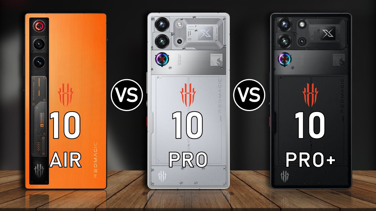 RedMagic 10 Air vs RedMagic 10 Pro vs RedMagic 10 Pro Plus - YouTube