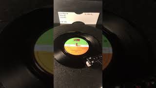 Chic - I Want Your Love ( Vinyl 45 ) From 1978 .