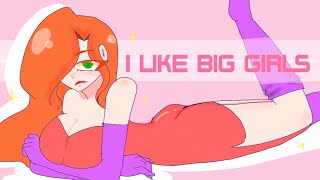 I like big girls ( 15k special)