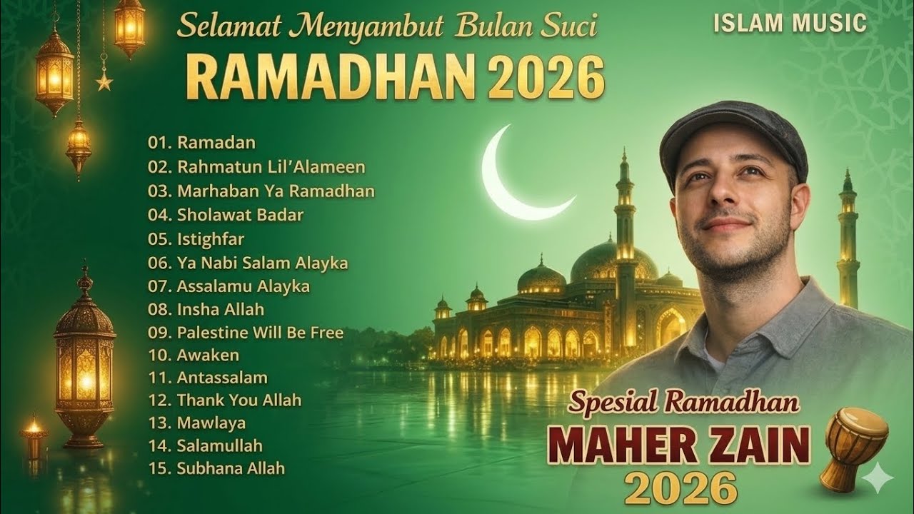 KUMPULAN HITS MAHER ZAIN PLAYLIST 2026 ✨ Lagu Religi Ramadhan Terbaik 2026, Top Hits Lagu Ramadhan