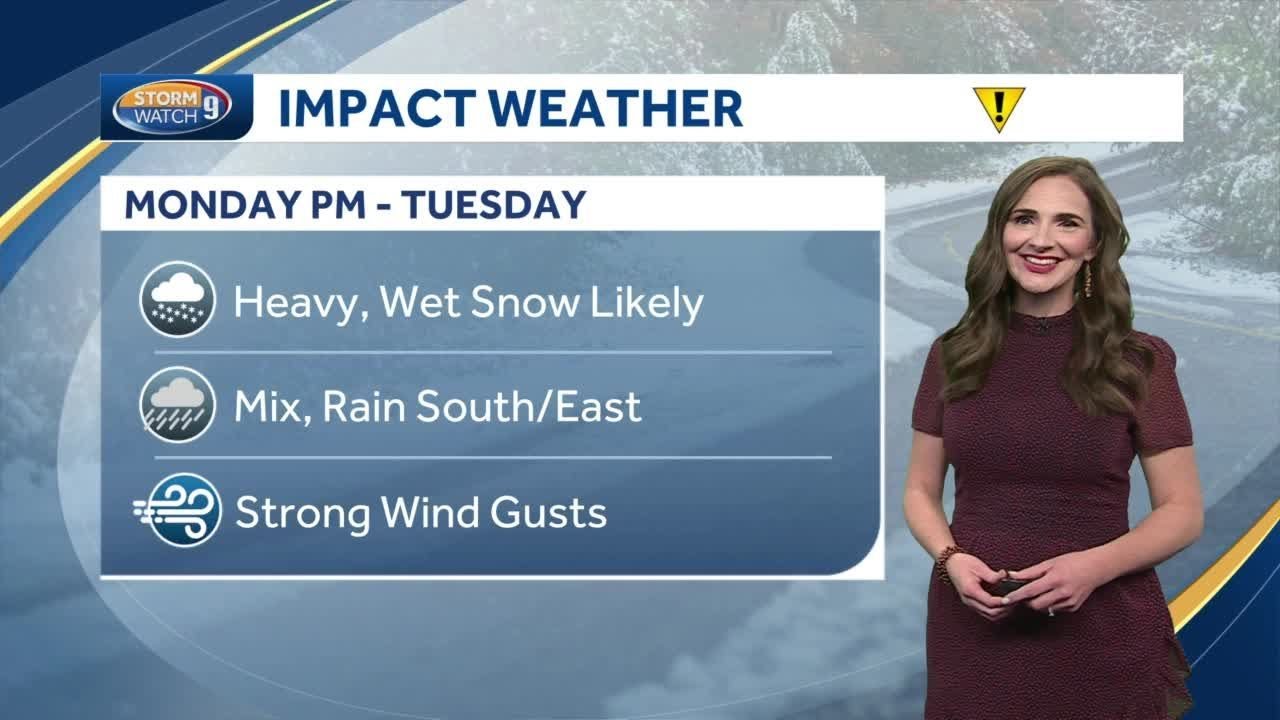 Looking ahead to Monday, Tuesday: Heavy, wet snow possible