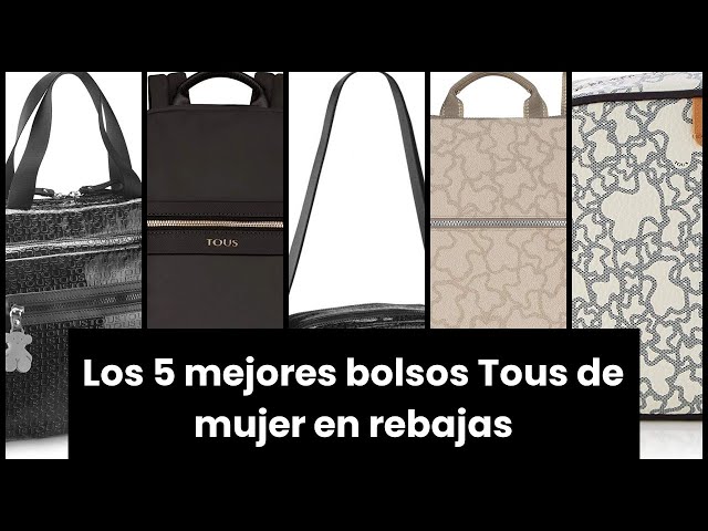 BOLSO TOUS MUJER REBAJAS: Los 5 mejores bolsos Tous de mujer en rebajas 