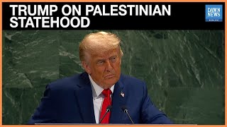 Trump at UN Warns Palestinian Statehood Would ‘Reward Hamas’ | Dawn News English