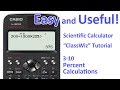 ClassWiz Calculator Tutorial -  Pre-Algebra 3-10 Percent Calculations