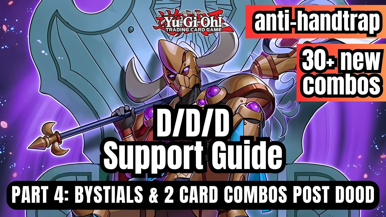 Yu-Gi-Oh! D/D/D Support Guide Part 4: Must-Know Bystial & 2 Card Combos post DOOD! | TCG | OCG