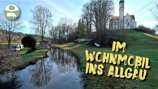Ins Allgäu im Wohnmobil - Camping Winterreise 2022/23