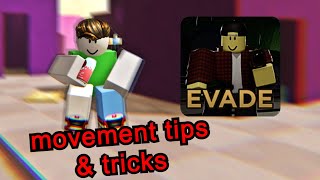 Roblox Evade ADVANCED Movement Tips & Tricks! (that you probably didn’t know)