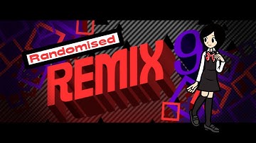 Randomised Remix 9 (Fever)-Custom Remix