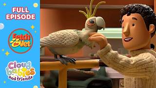 Fetch The Babysitter | Fetch the Vet | Cartoons For Kids | Full Episode | Cloudbabies & Friends
