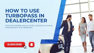 How to Use TurboPass in Dealercenter