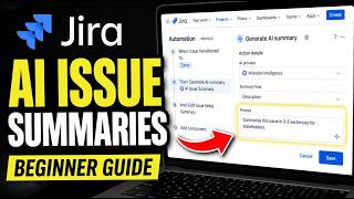How to enable Jira automation with AI issue summaries - Beginner Guide