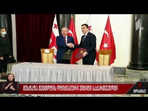 მუსტაფა შენთოფის ოფიციალური ვიზიტი საქართველოში