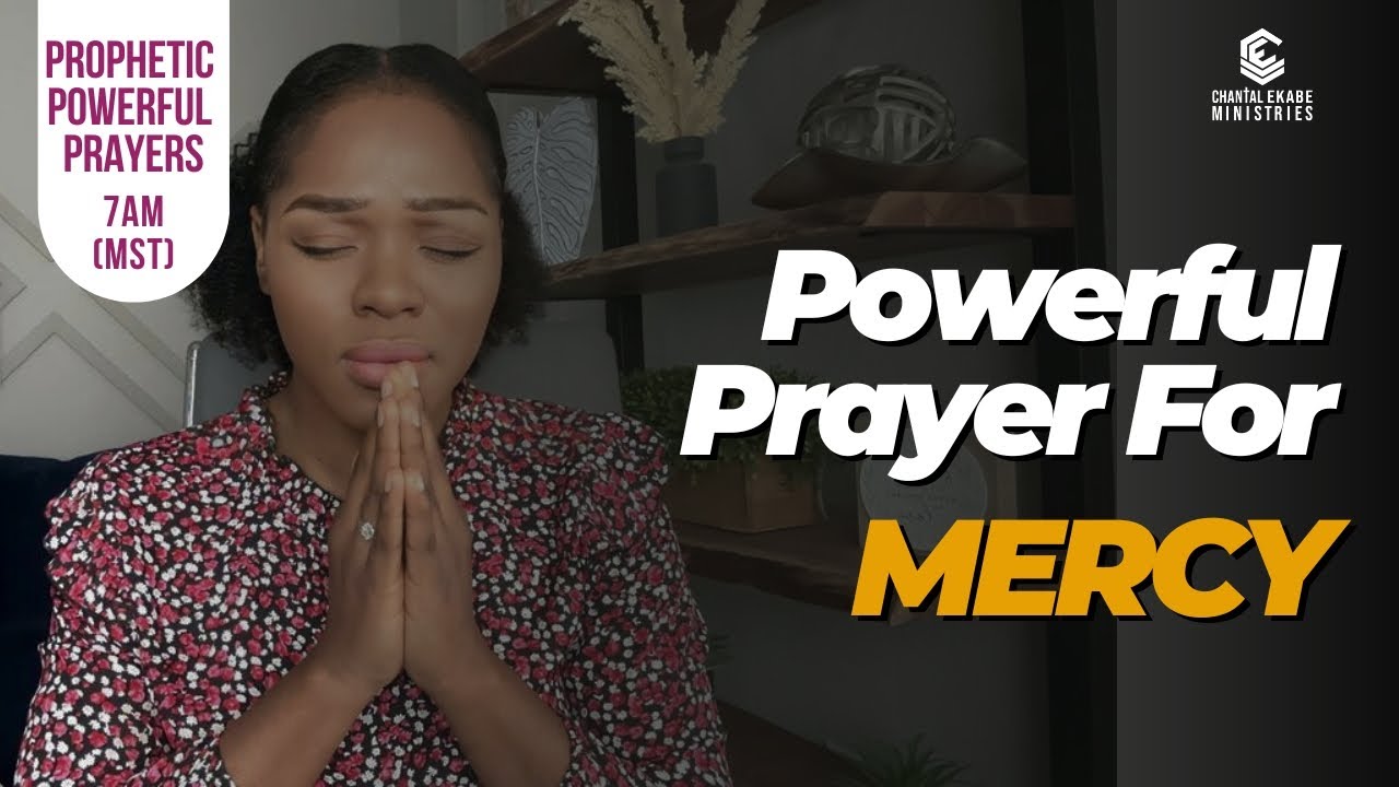 O Lord Show Me Your Mercy & Restore Me. Let’s Pray