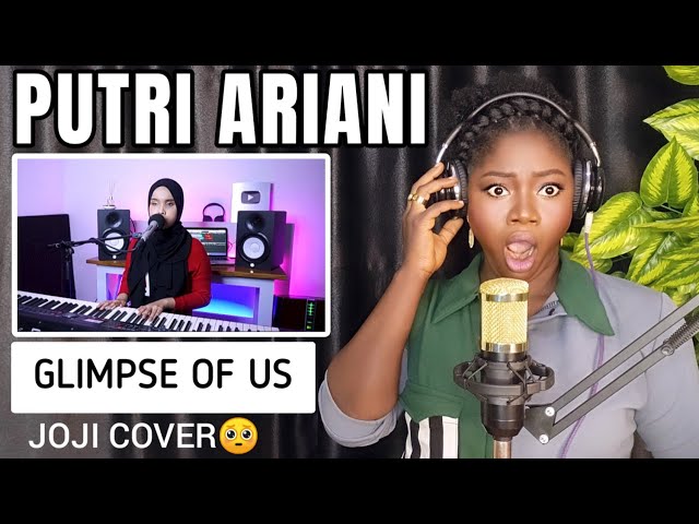 PUTRI ARIANI - GLIMPSE OF US (JOJI COVER) REACTION!!!😱 class=